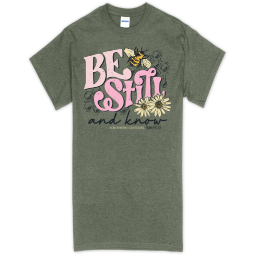 Southern Couture Tee - Soft Be Still & Know