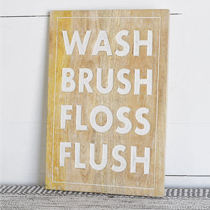 Wash, Brush, Floss Sign