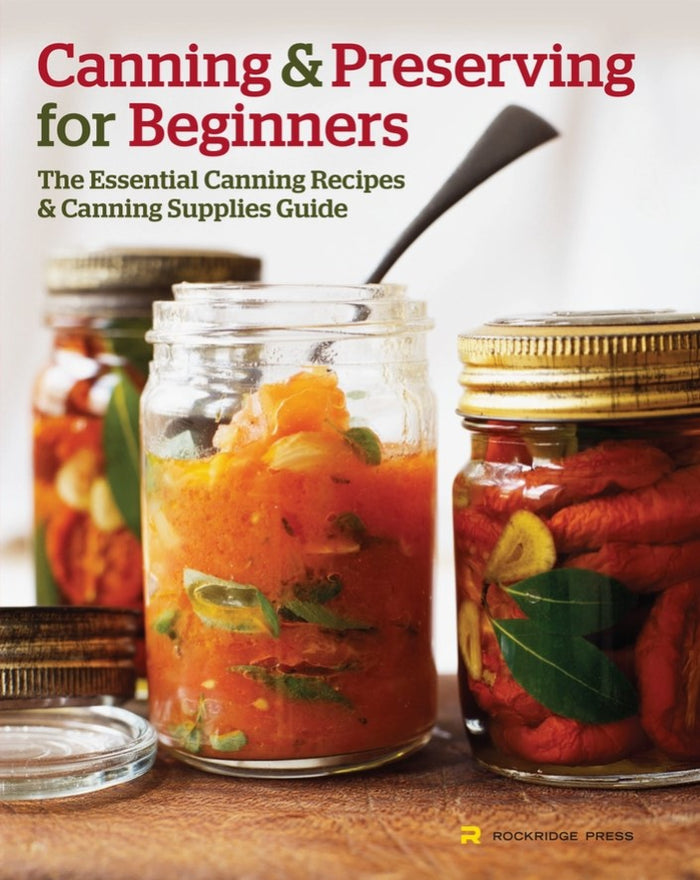 Canning & Preserving for Beginners