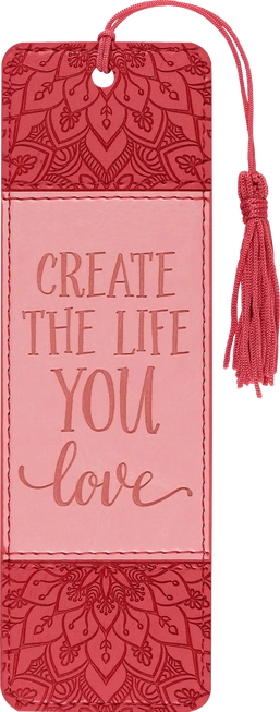 Bookmark - Create the Life You Love