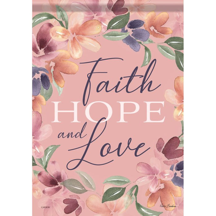 Garden Flag - Faith Hope and Love